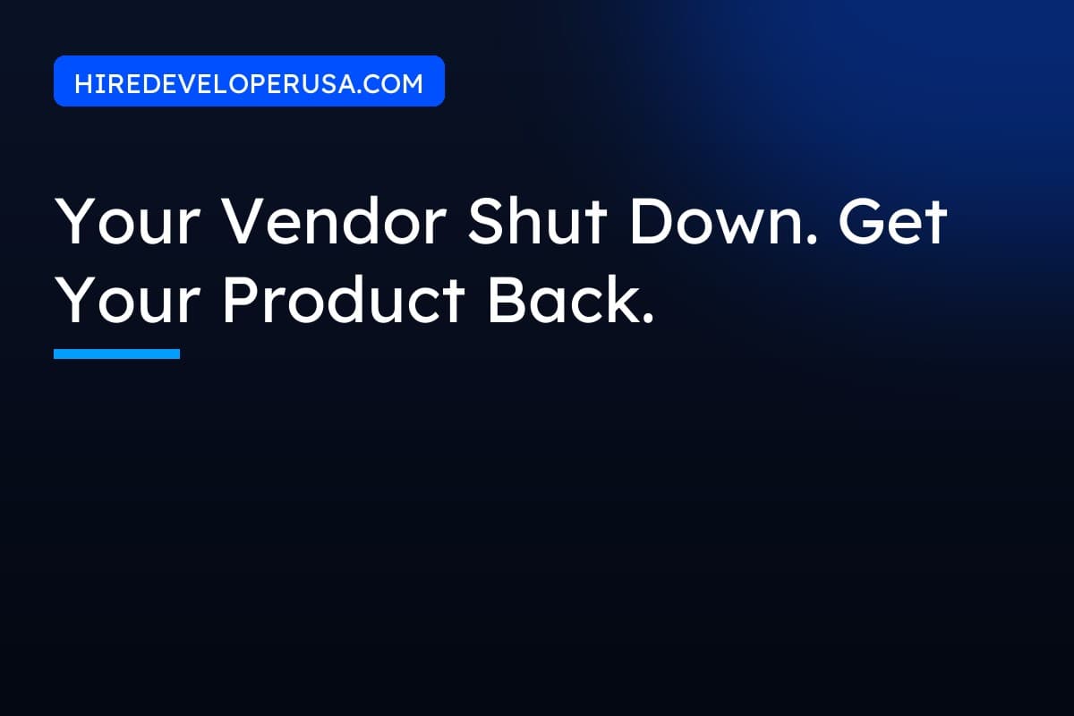 Cover reading Your Vendor Shut Down, Get Your Product Back, introducing a 30-day recovery plan for companies whose software vendor shuts down.